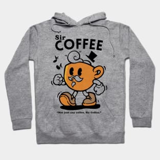 Sir Coffee Hoodie